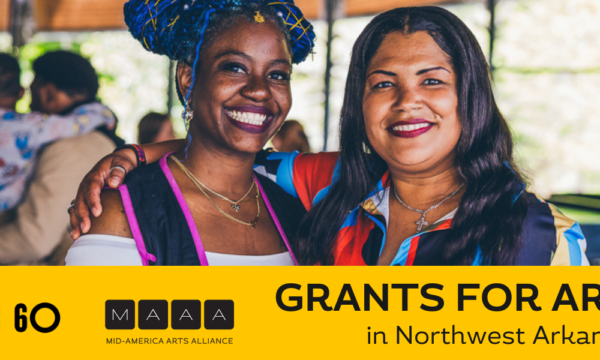 Two women posing and smiling. The image text says Artists 360 Grants for Artists in Northwest Arkansas.