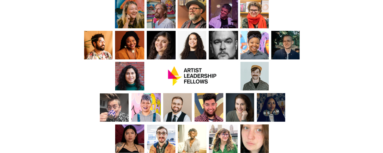 Artist Leadership Fellows, Spring 2025.